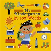 My Kindergarten in 100 Words cover image
