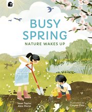Busy Spring : Nature Wakes Up. Seasons in the wild cover image