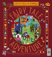Let's Tell a Story! Fairy Tale Adventure cover image
