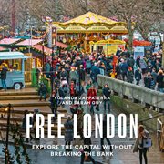 Free London : explore the capital without breaking the bank cover image