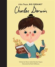 Charles Darwin : Little People, Big Dreams cover image