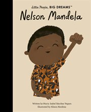 Nelson Mandela : Little People, Big Dreams cover image