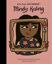 Mindy Kaling : Little People, Big Dreams cover image