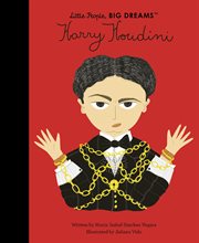 Harry Houdini : Little People, Big Dreams cover image