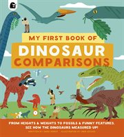 My first book of dinosaur comparisons cover image