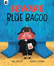Beware the Blue Bagoo cover image