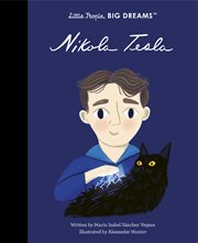 Nikola Tesla : Little People, Big Dreams cover image
