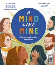 A mind like mine : 21 famous people and their mental health cover image