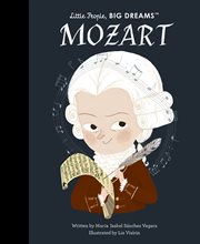 Mozart : Little People, Big Dreams cover image