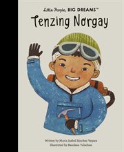 Tenzing Norgay : Little People, Big Dreams cover image