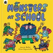 Monsters at School : Monsters Everywhere cover image