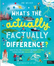 What's the Actually Factually Difference? cover image