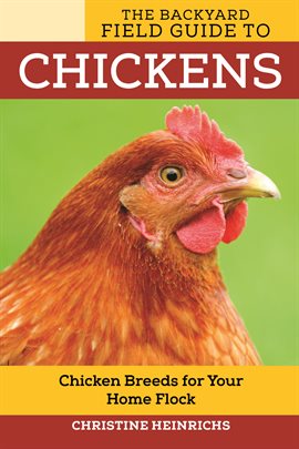 Cover image for The Backyard Field Guide to Chickens