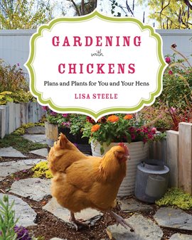 Cover image for Gardening with Chickens