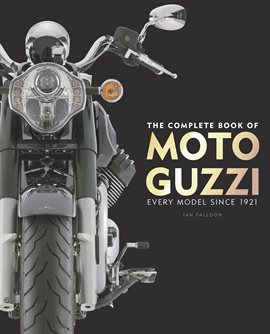 Cover image for The Complete Book of Moto Guzzi