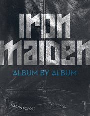 Iron Maiden : Album by Album cover image