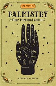In Focus Palmistry : your personal guide cover image
