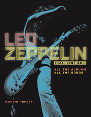 Led Zeppelin : all the albums, all the songs cover image