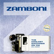 Zamboni. The Coolest Machines on Ice cover image