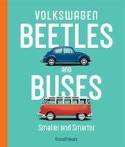 Volkswagen Beetles and buses : smaller and smarter cover image
