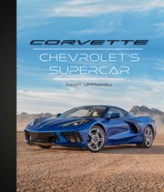 Corvette : Chevrolet's Supercar cover image