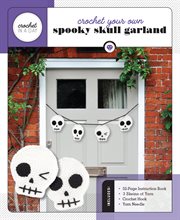 Crochet your own spooky skull garland cover image