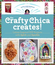 The Crafty Chica Creates! cover image