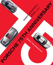 Porsche 75th anniversary : expect the unexpected cover image