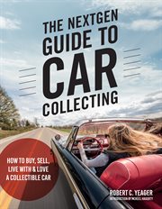 The nextgen guide to car collecting cover image