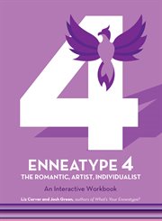 Enneatype 4: the individualist, romantic, artist : The Individualist, Romantic, Artist cover image