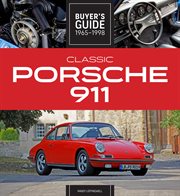 CLASSIC PORSCHE 911 BUYER'S GUIDE 1965-1998 cover image