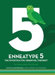 Enneatype 5: the observer, investigator, theorist : The Observer, Investigator, Theorist cover image