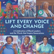 Lift Every Voice and Change: A Sound Book : A Sound Book cover image
