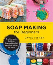 Soap Making for Beginners cover image
