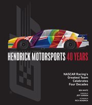 Hendrick Motorsports 40 Years cover image