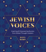 Jewish Voices : Inspiring & Empowering Quotes from Global Thought Leaders cover image