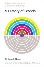 A History of Brands : Origins of Consumer Markets cover image
