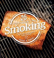 25 essentials. Techniques for smoking cover image