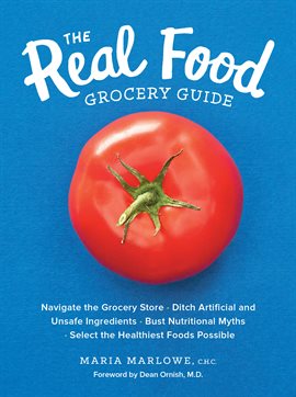Cover image for The Real Food Grocery Guide