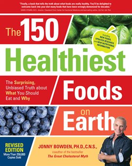 Cover image for The 150 Healthiest Foods on Earth