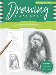Drawing concepts : a complete guide to essential drawing techniques and fundamentals cover image