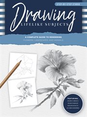 STEP-BY-STEP STUDIO : drawing lifelike subjects cover image