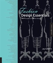 Fashion design essentials : 100 principles of fashion design cover image
