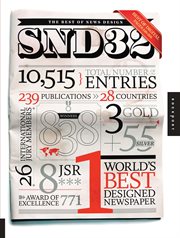 The best of news design : the 2010 creative competition of the Society for News Design = Lo Mejor del Diseño : la competencia creativa del 2010 de la Sociedad de Diseño de Noticias. Edition SND32 cover image