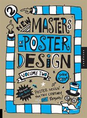 New masters of poster design : poster design for this century and beyond. Volume 2 cover image