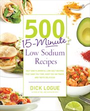 500 15-minute low sodium recipes cover image