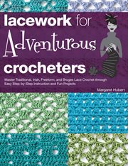 Lacework for adventurous crocheters cover image
