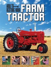 How to restore your farm tractor cover image