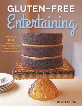 Cover image for Gluten-Free Entertaining