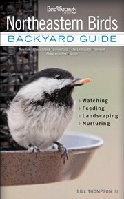 Northeastern birds : backyard guide cover image